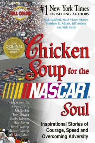 Cover of Chicken Soup for the NASCAR Soul