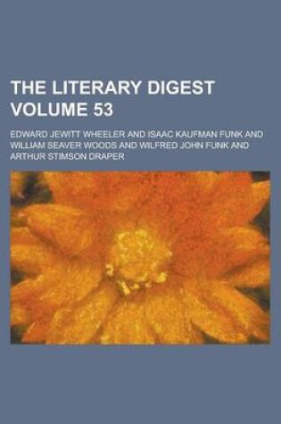 Cover of The Literary Digest Volume 53