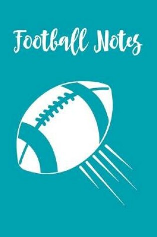 Cover of Football Notes