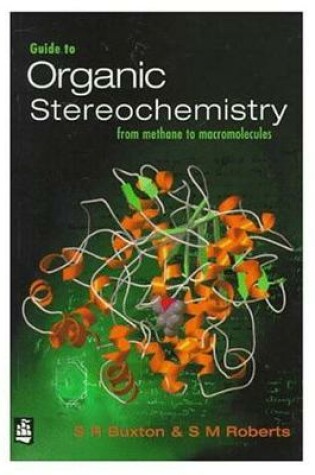 Cover of Guide to Organic Stereochemistry