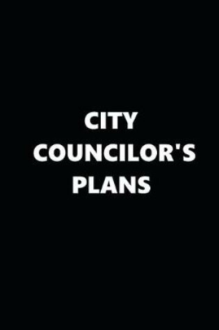 Cover of 2020 Daily Planner Political City Councilor's Plans Black White 388 Pages