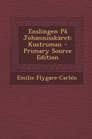 Cover of Enslingen Pa Johannisskaret