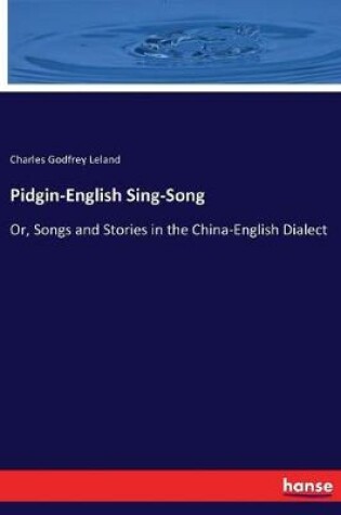 Cover of Pidgin-English Sing-Song