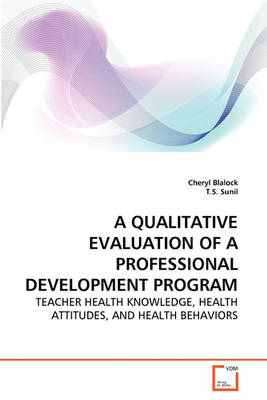 Book cover for A Qualitative Evaluation of a Professional Development Program