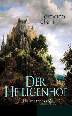 Book cover for Der Heiligenhof (Heimatroman)