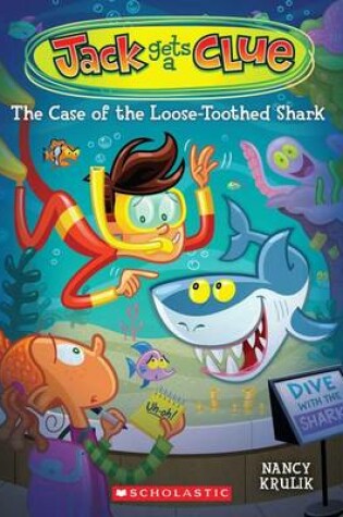 Cover of The Case of the Loose-Toothed Shark