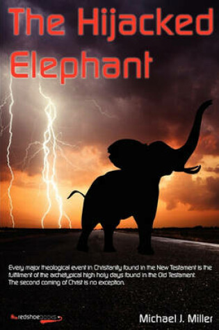 Cover of The Hijacked Elephant