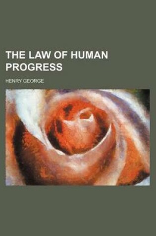 Cover of The Law of Human Progress