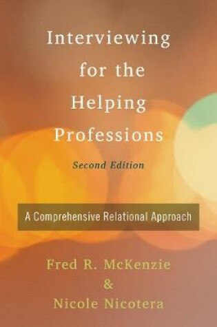 Cover of Interviewing for the Helping Professions