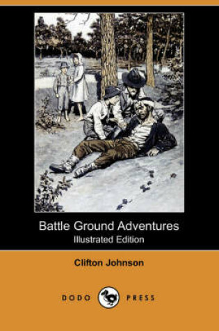 Cover of Battle Ground Adventures(Dodo Press)