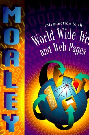 Cover of Introduction to the World Wide Web and Web Pages