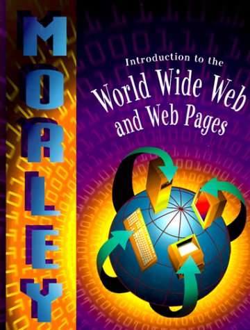 Book cover for Introduction to the World Wide Web and Web Pages