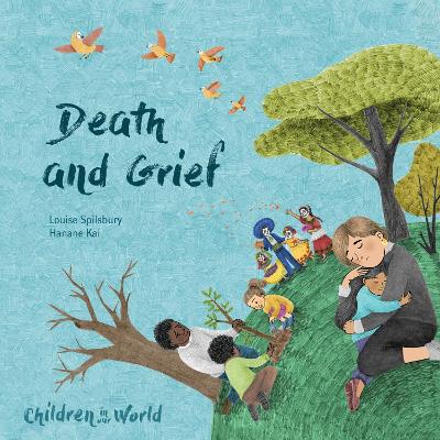 Book cover for Children in Our World: Death and Grief