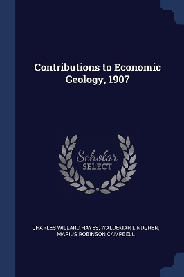 Book cover for Contributions to Economic Geology, 1907