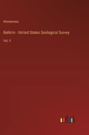 Cover of Bulletin - United States Geological Survey