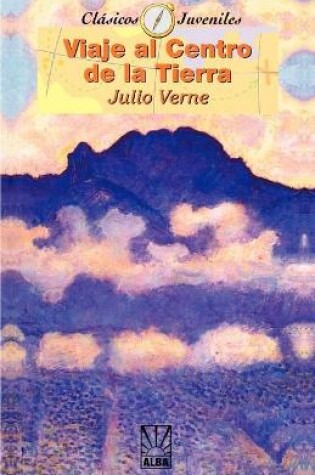 Cover of Viaje al Centro de la Tierra/Journey To The Center Of The Earth