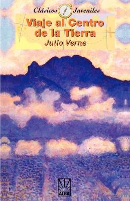 Book cover for Viaje al Centro de la Tierra/Journey To The Center Of The Earth