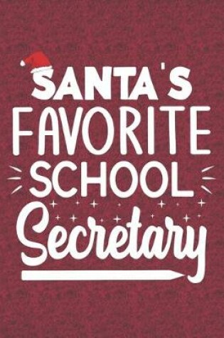 Cover of Santa's Favorite School Secretary