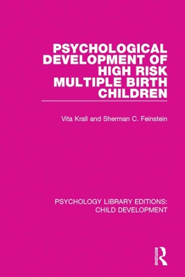 Book cover for Psychological Development of High Risk Multiple Birth Children