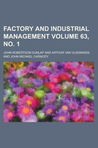 Cover of Factory and Industrial Management Volume 63, No. 1