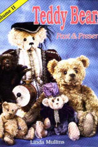 Cover of Teddy Bears Past and Present