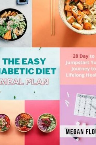 Cover of The Easy Diabetic Diet Meal Plan