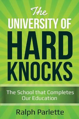 Book cover for The University of Hard Knocks