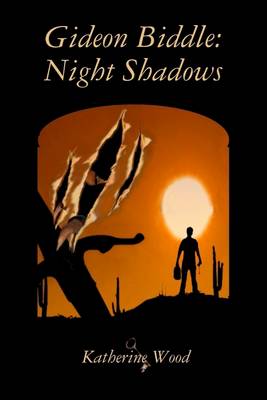 Book cover for Gideon Biddle: Night Shadows (Hardcover)