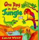 Book cover for One Day in the Jungle