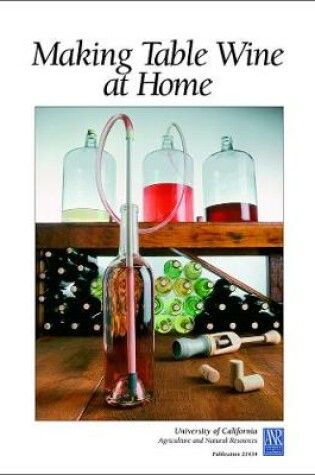 Cover of Making Table Wine at Home