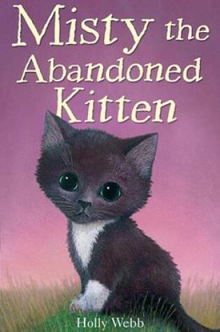 Cover of Misty the Adandoned Kitten