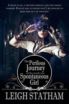 Book cover for Perilous Journey of the Much-Too-Spontaneous Girl