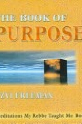 Cover of The Book of Purpose