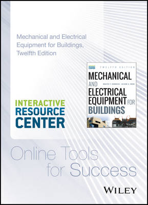 Book cover for Mechanical and Electrical Equipment for Buildings, 12e with Interactive Resource Center Access Card