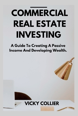 Cover of Commercial Real Estate Investing