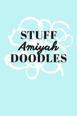 Book cover for Stuff Amiyah Doodles