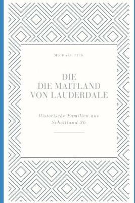 Book cover for Die Maitland von Lauderdale