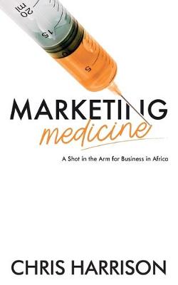 Book cover for Marketing Medicine