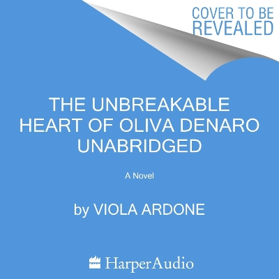 Book cover for The Unbreakable Heart of Oliva Denaro