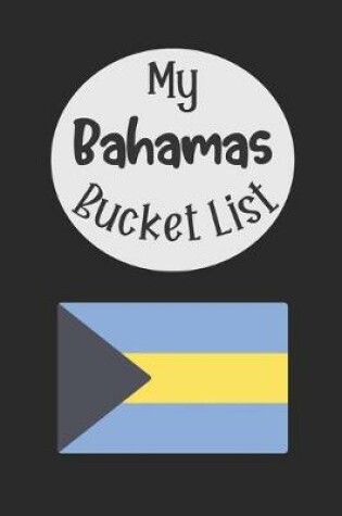 Cover of My Bahamas Bucket List