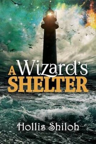 Cover of A Wizard's Shelter