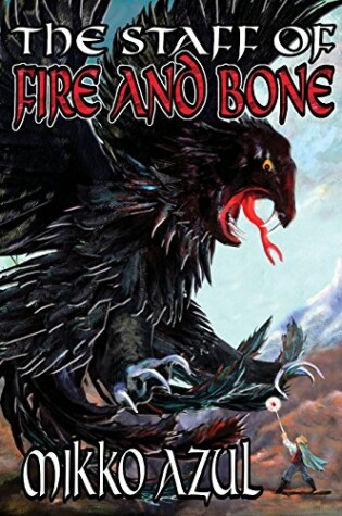 Cover of The Staff of Fire and Bone