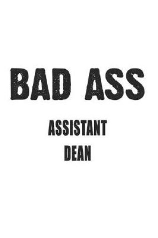 Cover of Bad Ass Assistant Dean