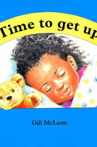 Cover of Time to Get Up