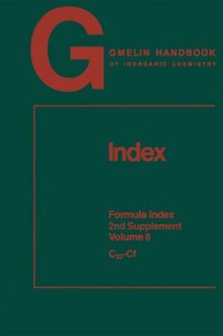 Cover of Gmelin Handbook of Inorganic and Organometallic Chemistry - 8th Edition