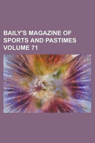 Cover of Baily's Magazine of Sports and Pastimes (Volume 35)