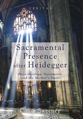 Book cover for Sacramental Presence after Heidegger