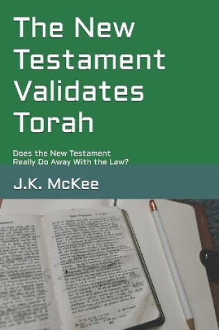 Cover of The New Testament Validates Torah