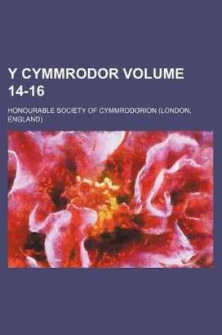 Cover of Y Cymmrodor Volume 14-16