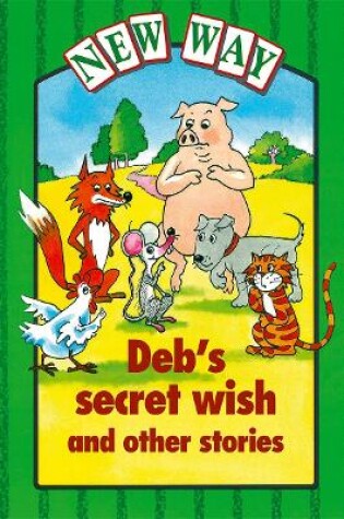 Cover of New Way Green Level Platform Books - Deb's Secret Wish